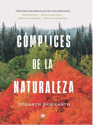 cover image of CÓMPLICES DE LA NATURALEZA
